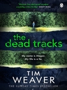 The Dead Tracks (eBook): Raker Series, Book 2
